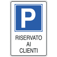 Prodotto Cartelli "Parcheggio riservato ai clienti"