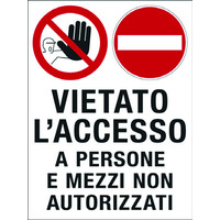 Prodotto Cartelli per cantiere "Vietato l’accesso a persone e mezzi non autorizzati"